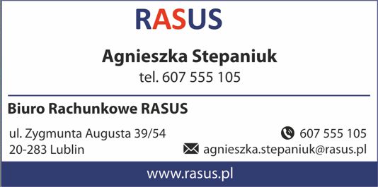 Biuro Rachunkowe RASUS, to firma stworzona z pasji, zaangażowania i determinacji. Systematyczny rozwój, zdobywane przez lata doświadczenia, budowanie najwyższych kompetencji, praca na stanowisku samodzielnej księgowej, znajomość zasad księgowości i specyfiki działania kancelarii rachunkowej, zrodziły plan prowadzenia własnej działalności gospodarczej, która od 2015 roku działa pod firmą RASUS Agnieszka Stepaniuk.